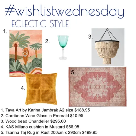 Wishlist Wednesday Eclectic Style Noosa Interior Design Mood Board by Kohesive on Style Sourcebook