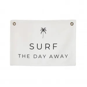 Surf The Day Away Canvas Wall Flag by My Kind of Bliss, a Kids Prints & Wall Decor for sale on Style Sourcebook