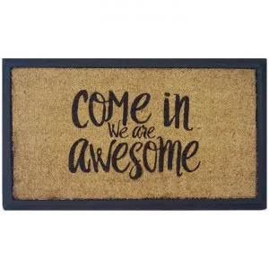 We Are Awesome Coir & Rubber Doormat, 70x40cm by Solemate, a Doormats for sale on Style Sourcebook