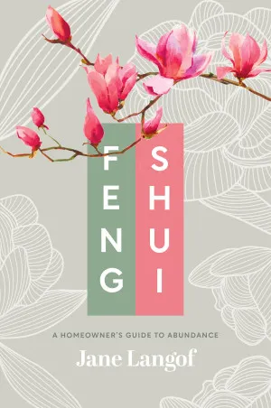 Feng Shui Book : A Homeowner’s Guide to Abundance by House of Walton, a Coffee Table Books for sale on Style Sourcebook
