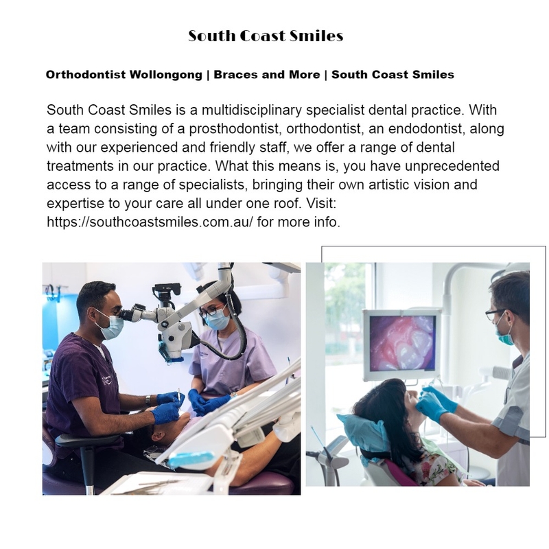 Orthodontist Wollongong | Braces and More | South Coast Smiles Mood Board by southcoastsmiles on Style Sourcebook