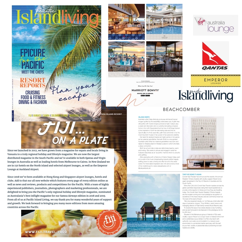 CALEY ASHPOLE ART & PACIFIC ISLAND LIVING MAGAZINE Mood Board by Caley Ashpole on Style Sourcebook