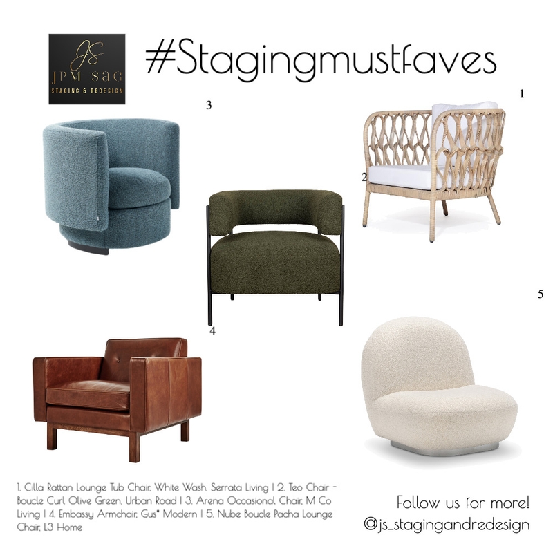 Staging Must Faves (Accent Chairs) Mood Board by JPM+SAG Staging and Redesign on Style Sourcebook